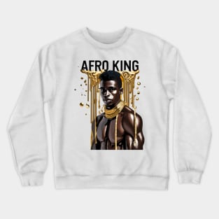 Afro King Drippin' Gold Crewneck Sweatshirt